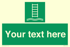 Custom sign safe condition Embarkation ladder